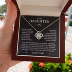 To My Daughter - Remember Whose Daughter You Are - Love Knot Necklace