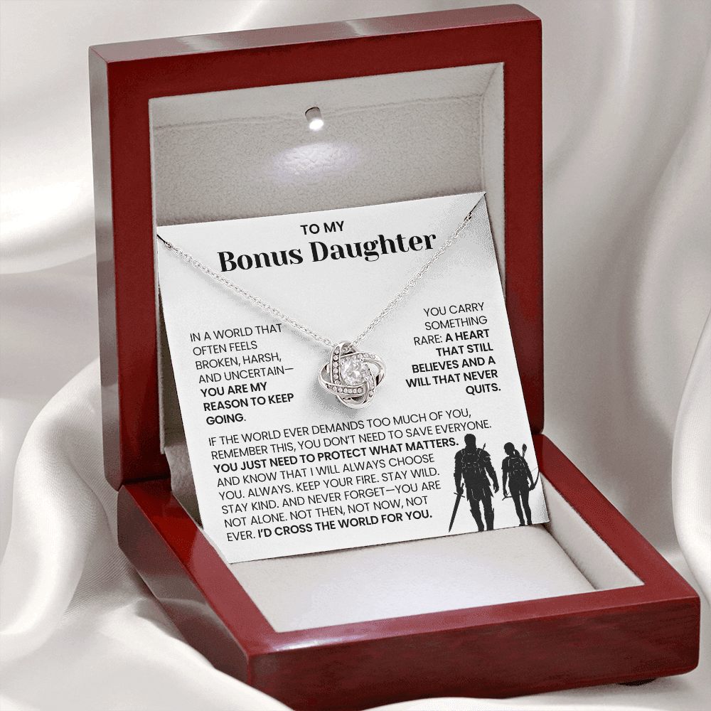 To My Bonus Daughter - You Are My Reason to Keep Going - Necklace
