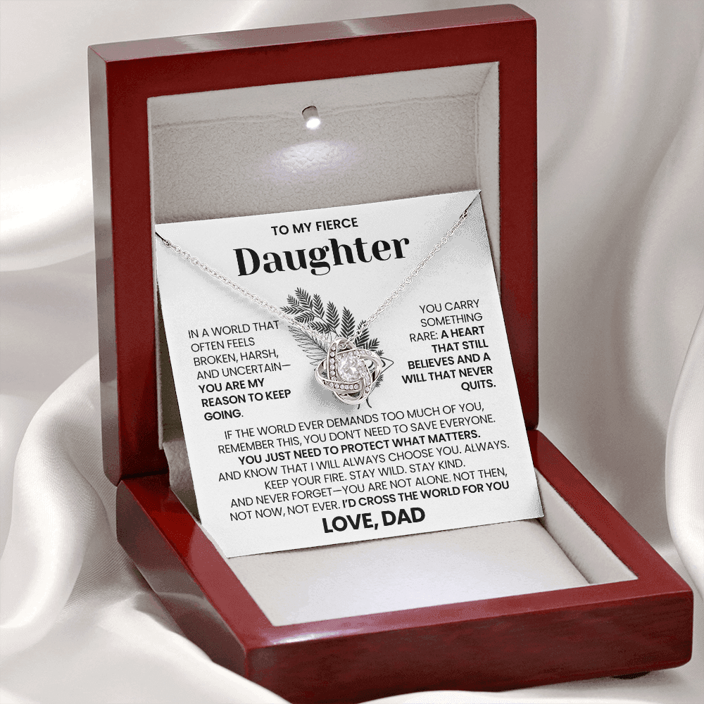 To My Daughter - I'd Cross The World For you - Necklace