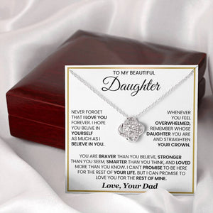 To My Beautiful Daughter-Loveknot Necklace- I Hope You Believe