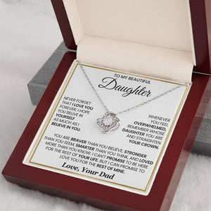 To My Beautiful Daughter-Loveknot Necklace- I Hope You Believe