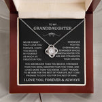 To My Granddaughter - Never Forget That I Love You - Love Knot Necklace