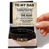 To My Dad - You Are The Greatest - Bracelet