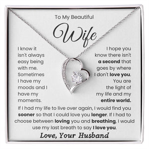 To My Beautiful Wife-Forever Love Necklace- My Life And My Entire World