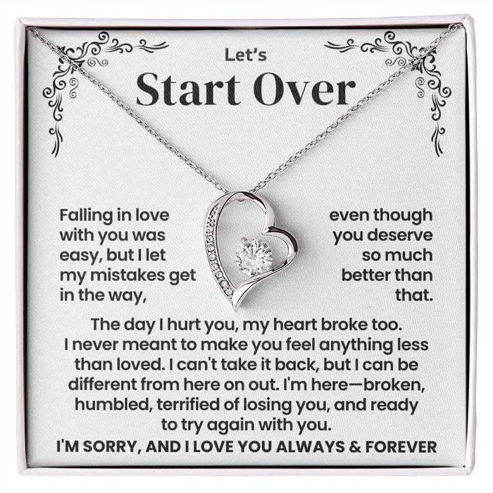 Let's Start Over Necklace For Her- Meaningful Sorry Gift