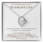 Graduation Gifts for Her - The Future Belongs To Those Who Believe In The Beauty - Necklace