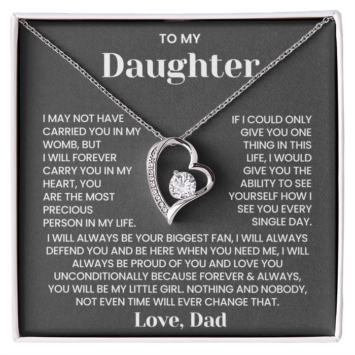 To My Daughter - You Are The Most Precious Person in My Life - Necklace