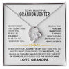 To My Beautiful Granddaughter - Always know you are loved