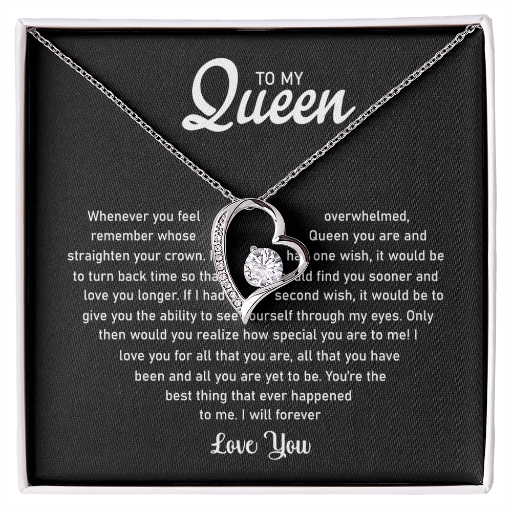 To My Queen - I Will Forever Love You - Necklace