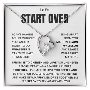 Let's Start Over - Forever Necklace