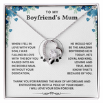 To My Boyfriend's Mum - Thank You For Raising The Man of My Dreams - Necklace