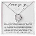Wherever You Go - Gift for Daughter - Necklace