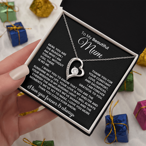To My Beautiful Mum -  Necklace