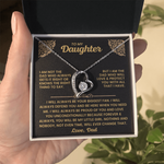 To My Daughter - I Will Always Be Your Biggest Fan - Necklace