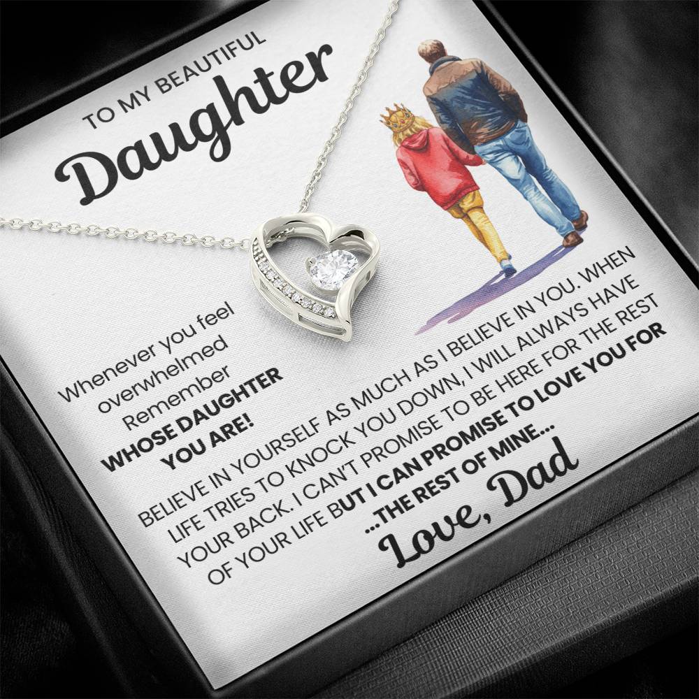 To My Beautiful Daughter - I Will Love You for The Rest of Mine- Necklace