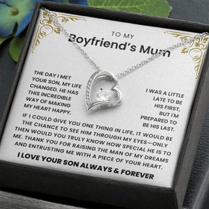 To My Boyfriend's Mum - I'm Prepared To Be His Last- Necklace