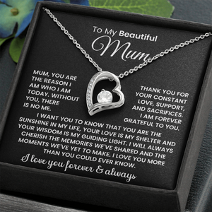 To My Beautiful Mum -  Necklace