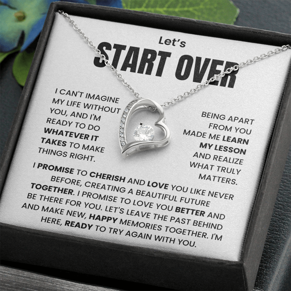 Let's Start Over - Forever Necklace