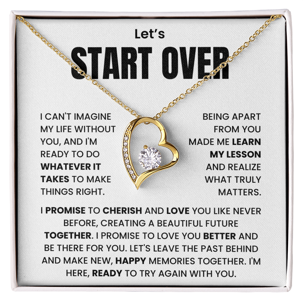 Let's Start Over - Forever Necklace
