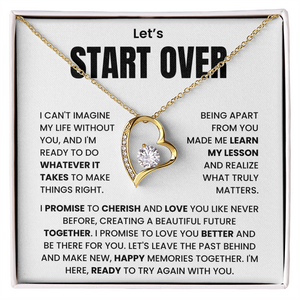 Let's Start Over - Forever Necklace