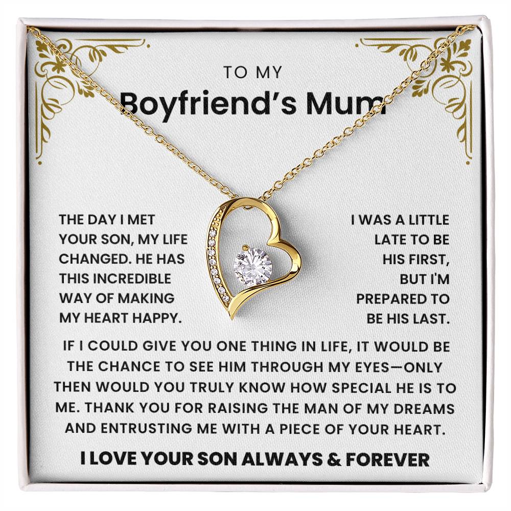 To My Boyfriend's Mum - I'm Prepared To Be His Last- Necklace