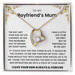 To My Boyfriend's Mum - I'm Prepared To Be His Last- Necklace