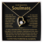 To My Soulmate - You're The Best Thing That Ever Happened To Me - Necklace