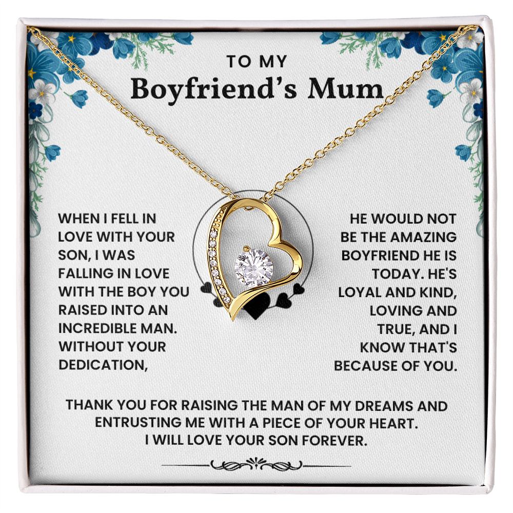 To My Boyfriend's Mum - Thank You For Raising The Man of My Dreams - Necklace
