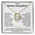 To My Bonus Daughter - I'll Love You For The Rest of Mine - Necklace