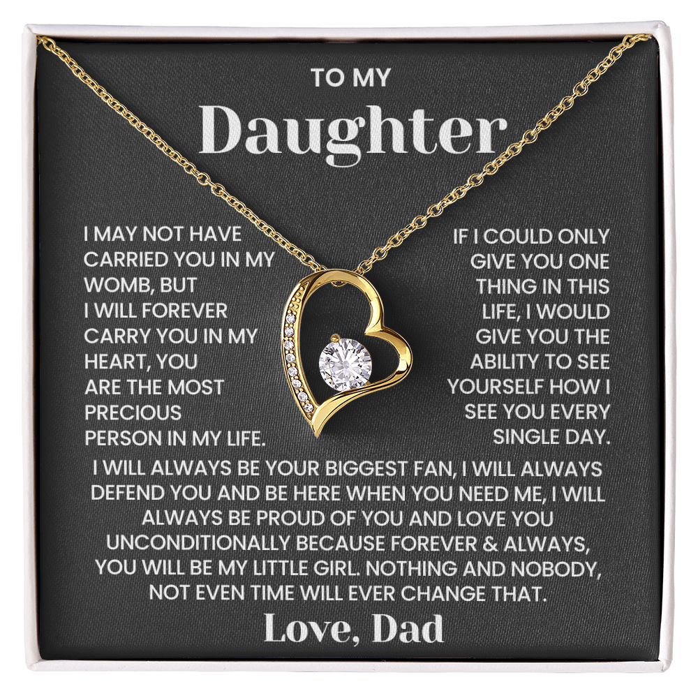 To My Daughter - You Are The Most Precious Person in My Life - Necklace