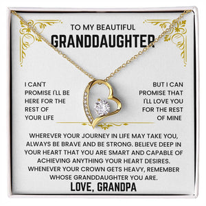 To My Granddaughter - I'll Love You For The Rest of Mine - Necklace