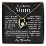 To My Loving Mum - With all my love, always.