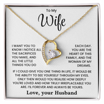To My Wife - I'll Forever and Always Be Yours - Necklace