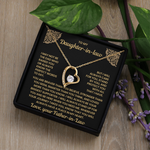 To My Daughter In Law - You Will Always Have A Place In My Heart - Necklace
