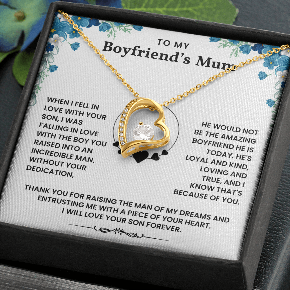 To My Boyfriend's Mum - Thank You For Raising The Man of My Dreams - Necklace