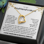 To My Boyfriend's Mum - I'm Prepared To Be His Last- Necklace
