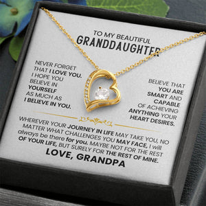 To My Beautiful Granddaughter - Always know you are loved