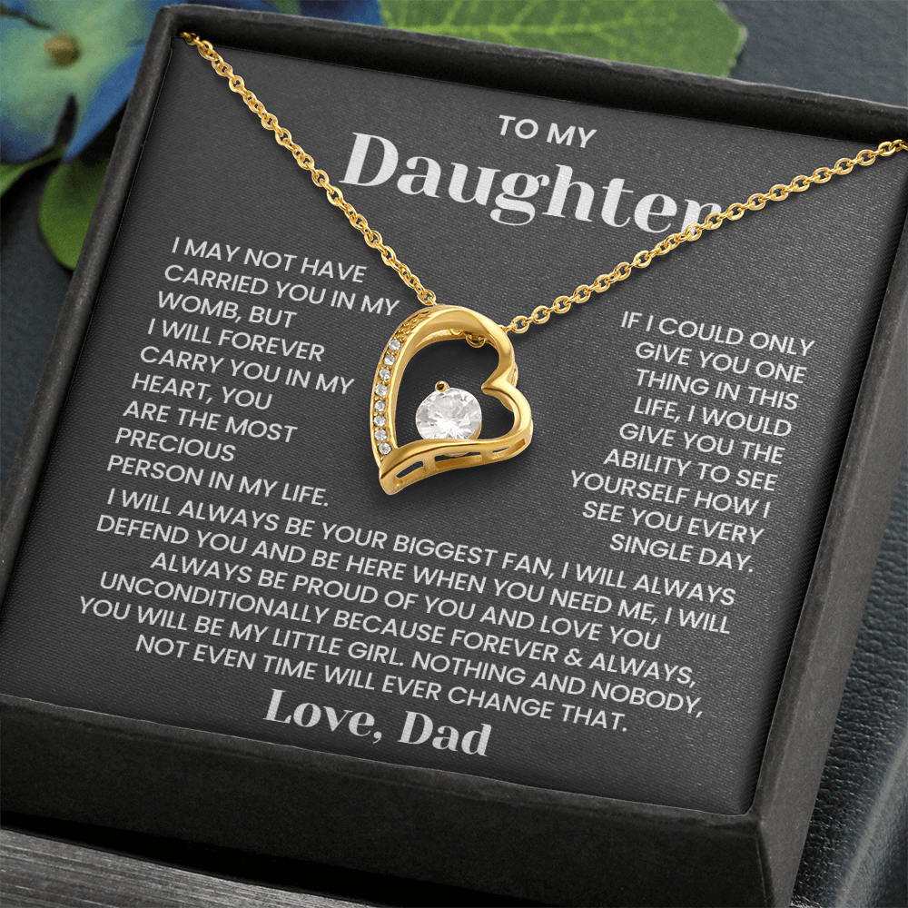 To My Daughter - You Are The Most Precious Person in My Life - Necklace