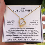 To My Future Wife - Forever Love Gift Set