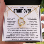 Let's Start Over Forever Love Necklace For Her- Meaningful Sorry Gift for Her