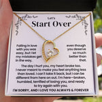Let's Start Over Necklace For Her- Meaningful Sorry Gift