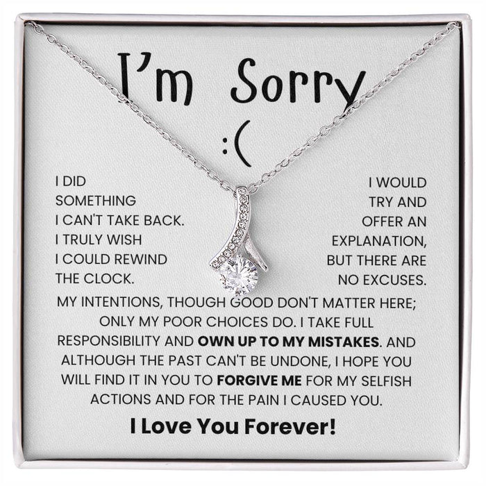 I Am Sorry- Necklace Gift For Her-With A Meaningful Message