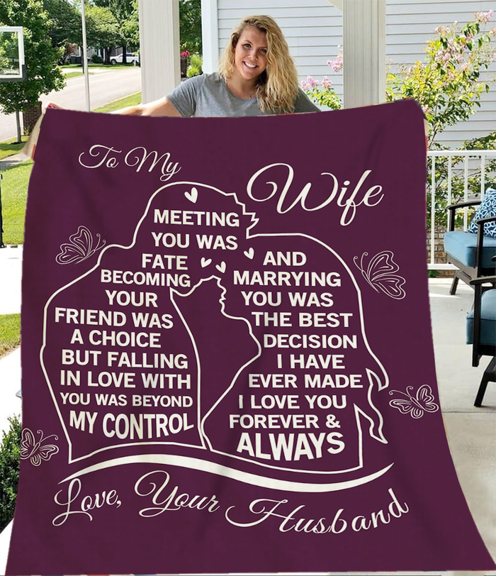 To My Wife - Plush Fleece Blanket from Husband - Meeting You Was Fate