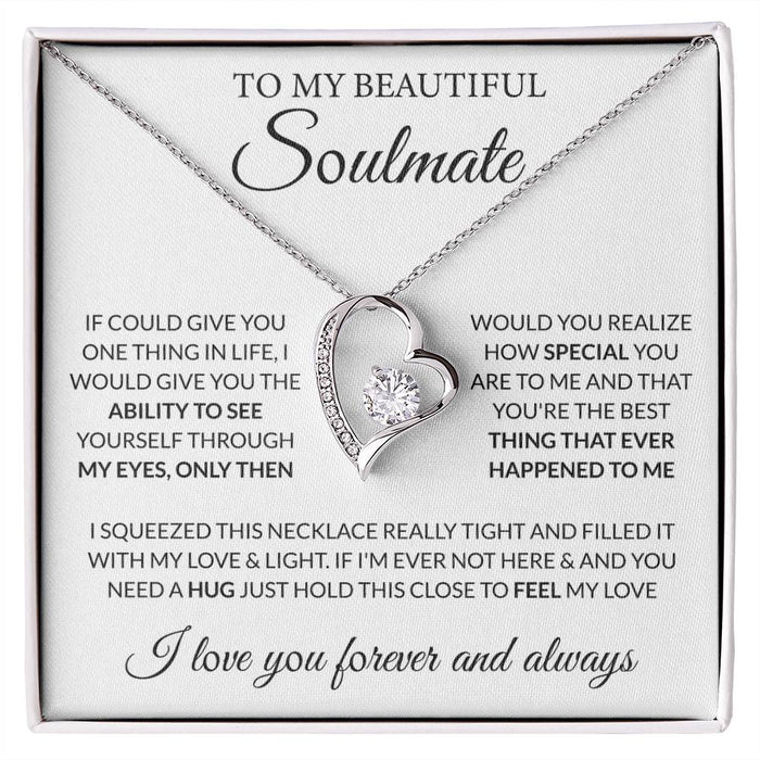 To My Beautiful Soulmate -Forever Love Necklace-I Love You Forever