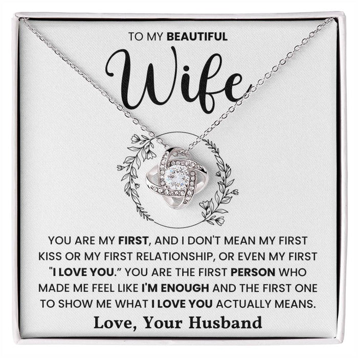 To My Beautiful Wife-Loveknot Necklace-You Are My First