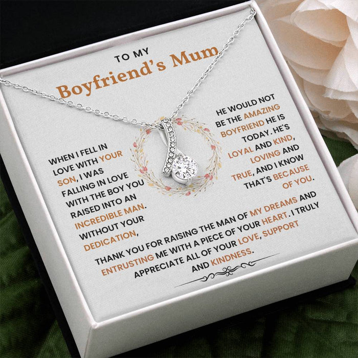 To My Boyfriend's Mum - Thank You For Raising The Man of My Dreams - Necklace