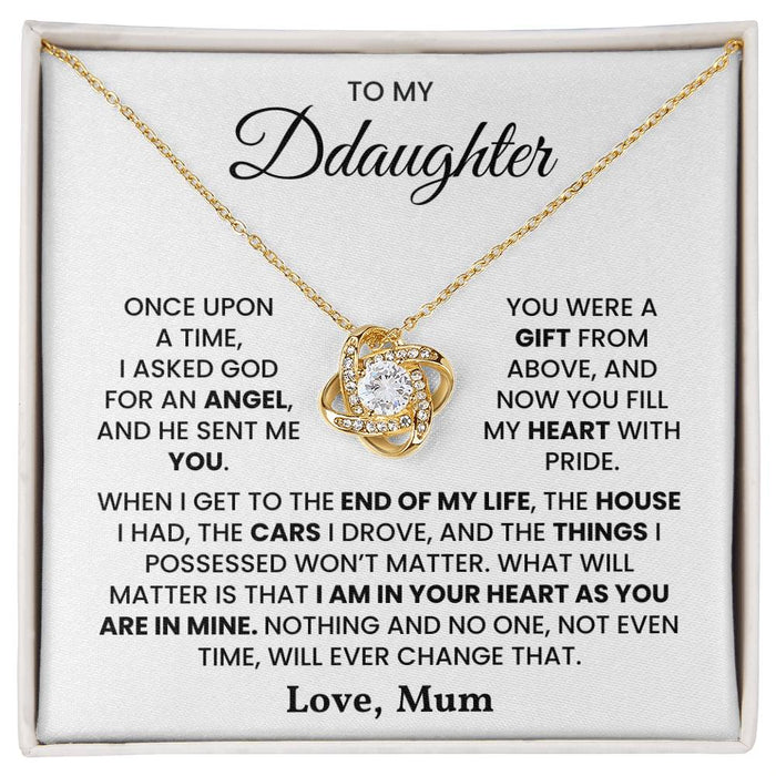 To My Daughter- Loveknot Necklace- Not Even Time Will Ever Change It