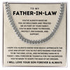 To My Father In Law - I Will Forever Be Thankful for The Sacrifices You've Made - Cuban Necklace - luxoz