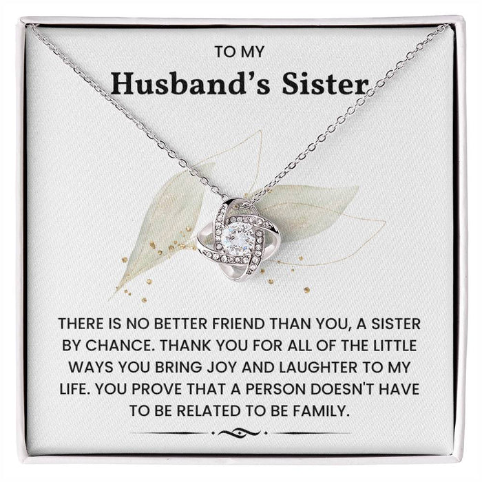 To My Husband's Sister-There Is No Better Friend Than You