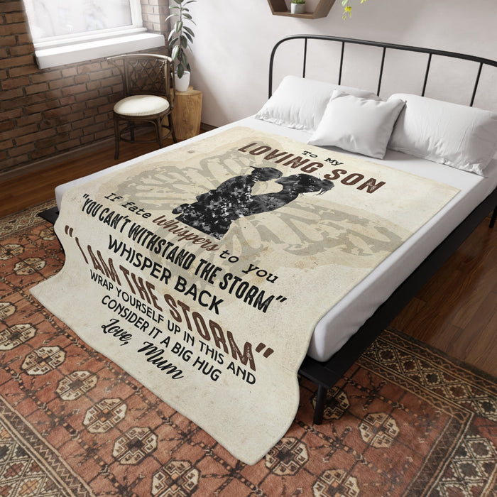 To My Loving Son - Plush Fleece Blanket from Mum - I Am The Storm